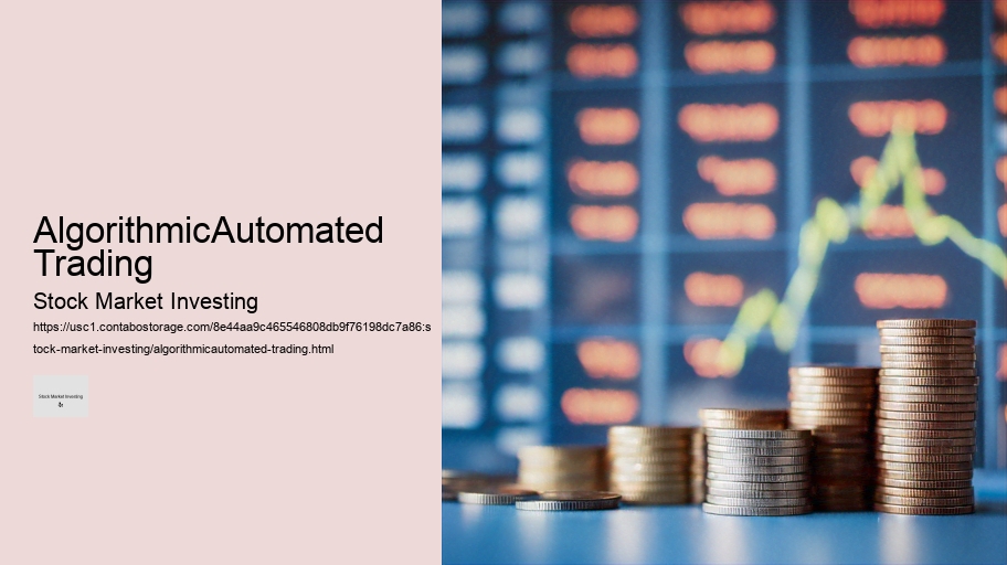 AlgorithmicAutomated Trading